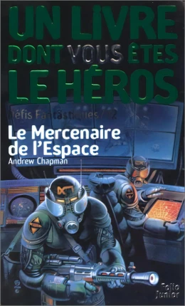 Défis Fantastiques - Le Mercenaire de l'Espace