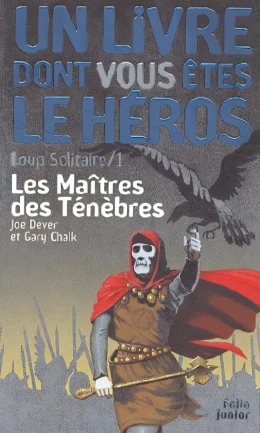 Loup Solitaire - Les Maîtres des Ténèbres