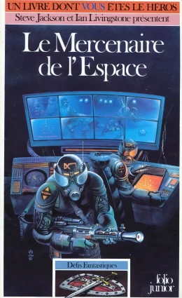 Défis Fantastiques - Le Mercenaire de l'Espace